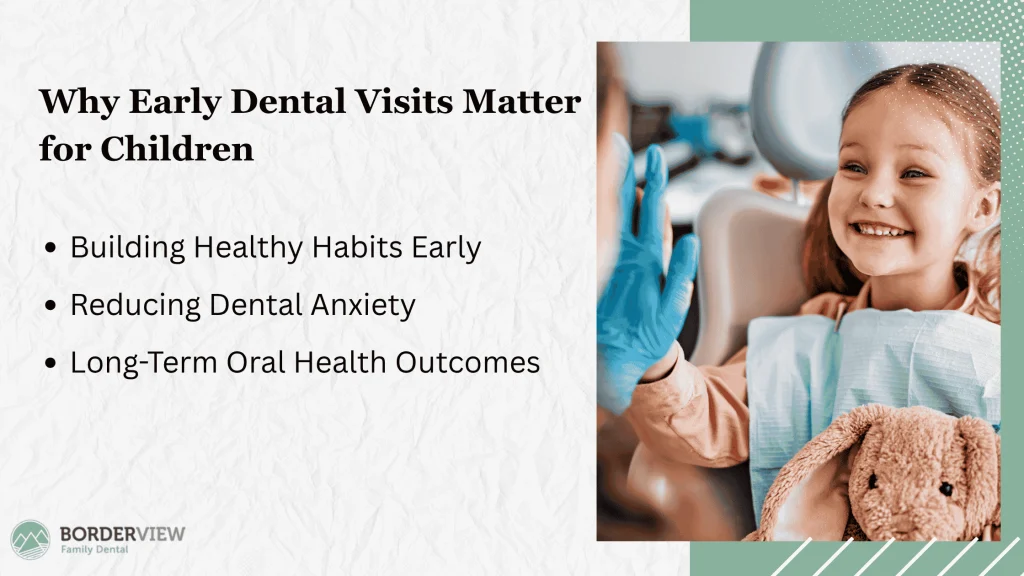 Benefits of Early Dental Visits for Children